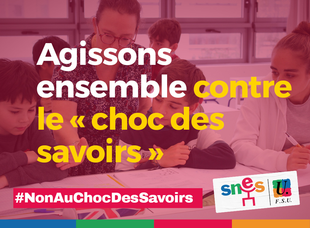 Agissons ensemble contre le "choc des savoirs"